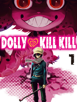 Dolly ❤ Kill Kill